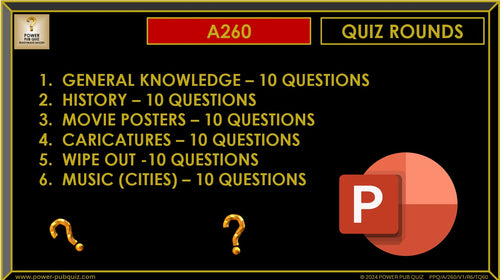 A260 Pub Quiz (10 Nov 2024) - PowerPoint Format