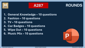 A287 Pub Quiz (18 May 2025) - PowerPoint Format