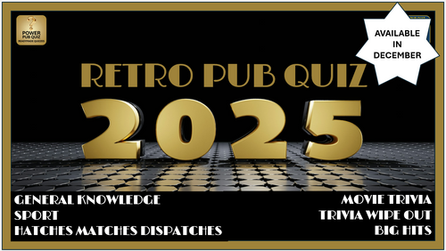 Coming soon! - 2025 Retro  Pub Quiz