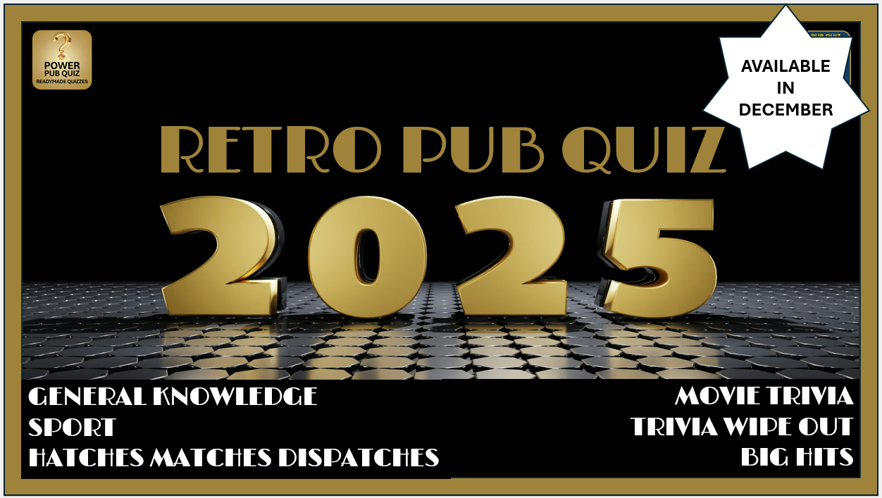 Coming soon! - 2025 Retro  Pub Quiz